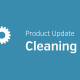 Some recent improvements to Cleaning Module 36 Cleaning
