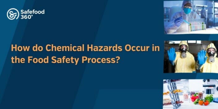 How do Chemical Hazards Occur in the food safety process 1