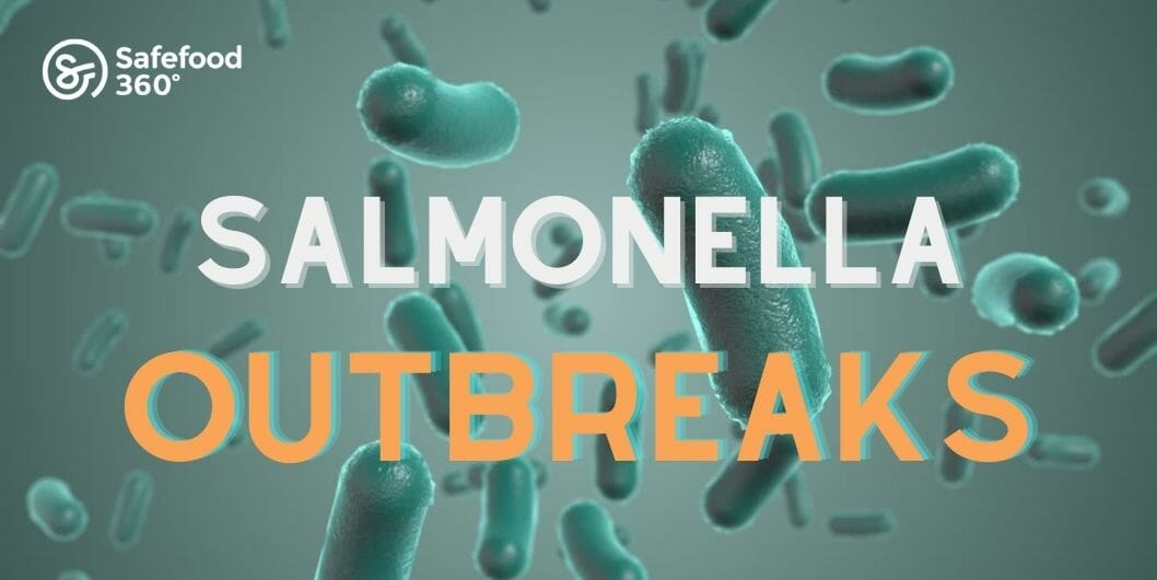 Salmonella outbreaks